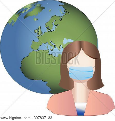 Planet Earth And A Girl In A Medical Mask. Coronavirus Pandemic News.