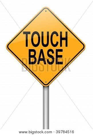 Touch Base Concept.