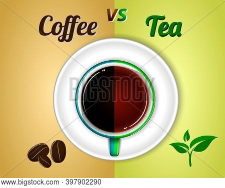 A Cup Of Black Coffee Versus Tea Top View Or A Cup Of Coffee And Saucer Versus Tea Cup. Eps 10 Vecto