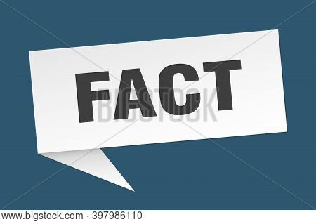 Fact Speech Bubble. Fact Sign. Fact Banner