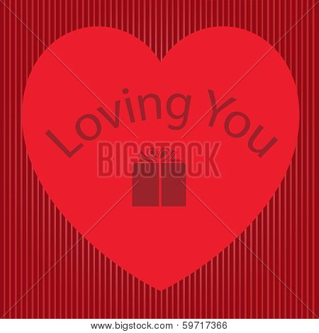 Valentine-Loving You Present