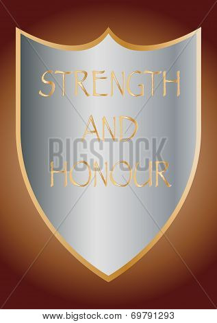 Strength and Honour Shield