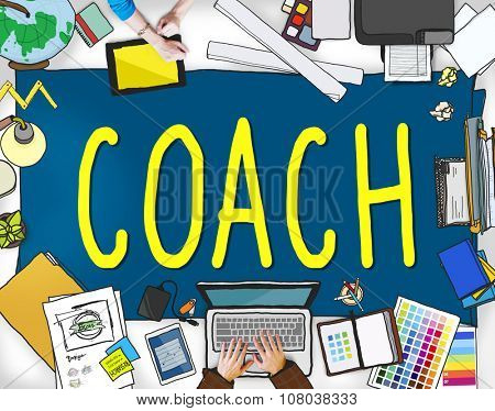 Coach Coaching Guide Instructor Leader Manager Tutor Concept