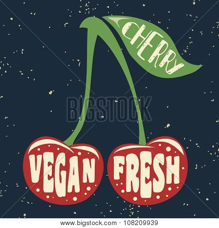 Vegan Typographic Print With Cherry.
