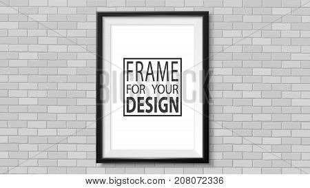 Frame on the wall. Photoframe mock up. Simple empty framing for your business design. Brick wall. Vector template for picture painting poster lettering or photo gallery.