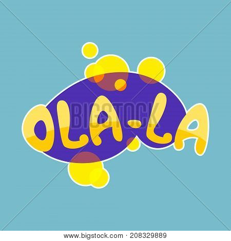 Olala Sticker Social Media Network Message Badges Design Vector Illustration