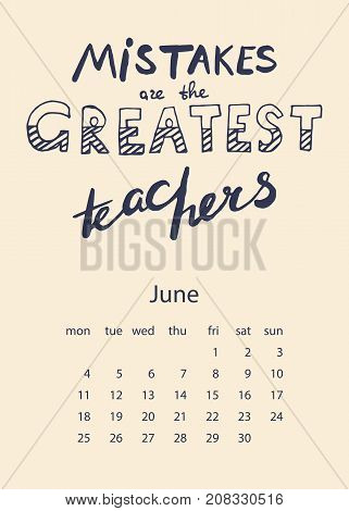 Calendar 2018 with motivational lettering. For print, decor and creative design. Vector illustration. Mistakes are the greatest teachers