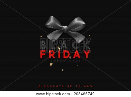 Black Friday sale, banner, poster advert. Card offert promotion design. Background black ribbon bow.