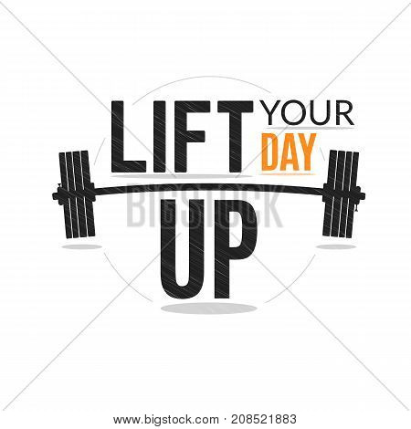 Training quote for motivation. Laft you day up banner.