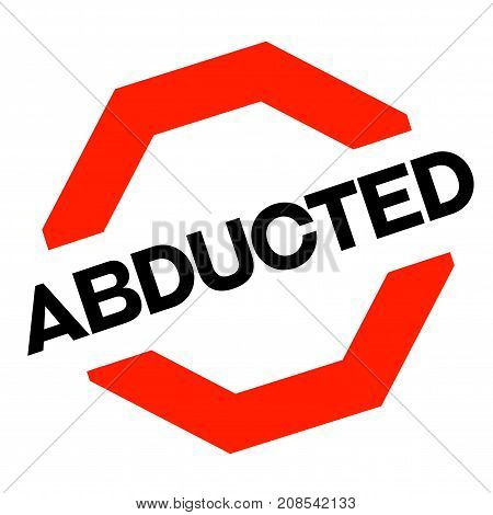 Abducted sticker. Authentic design graphic stamp. Original series