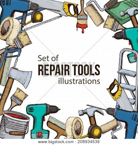 Set of building repair tools, colorful sketch illustration of repair tool. Vector