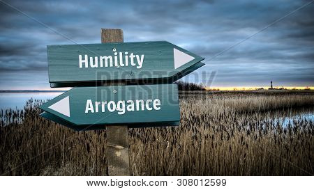Street Sign The Direction Way To Humility Versus Arrogance