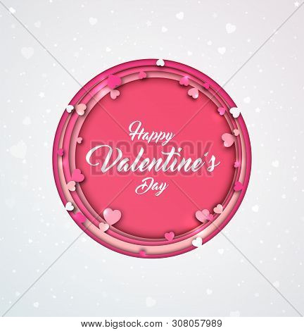 Happy Valentine's Day Poster. Beautiful Greeting Card For Holiday And Celebration Day Of Lovers. Cut