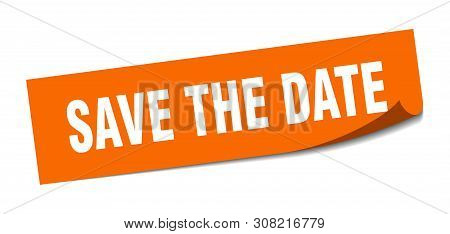 Save The Date Square Sticker. Save The Date Sign. Save The Date Banner