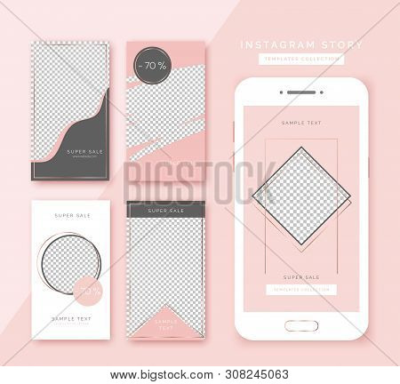 Social Media Stories Templates Set. Trendy Backgrounds For Social Media, Smartphone App.