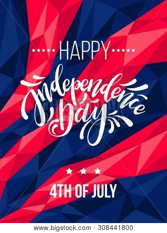 Happy Independence Day Usa, Hand Radwn Lettering On White Background