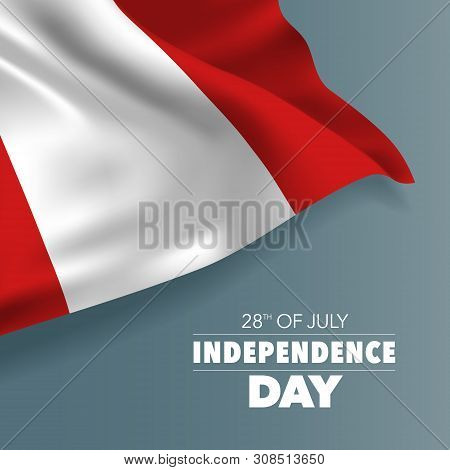 Peru Happy Independence Day Greeting Card, Banner, Vector Illustration. Peruvian Holiday 28th Of Jul