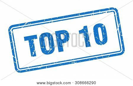 Top 10 Stamp. Top 10 Square Grunge Sign. Top 10