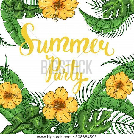 Tropical Summer Party Invitation With Palm Leaves And Exotic Flowers