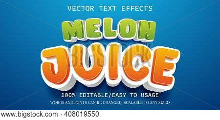 Vecktor Melon Juice Text Effect Template 100% Editable Easy To Usage