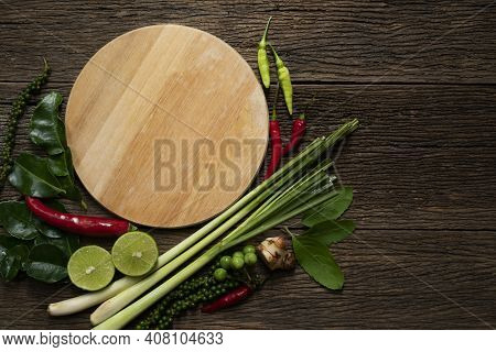 Thai Food Ingredients, Vegetable And Spicy Taste For Preparing Cooking On The Wooden Table, Flat Lay