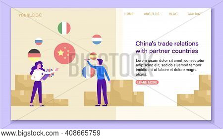 China S Trade Relations With Partner Countries Concept. Online Trade Relations, Worldwide Cargo Deli