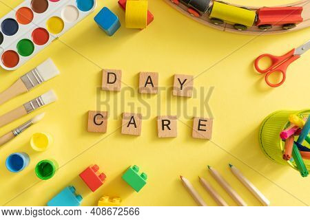 Day Care Concept - Toy And Art Supply, Top View, Copy Space