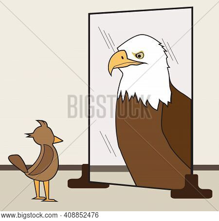 A Small Ordinary Bird Sees Himself As An Eagle In The Mirror