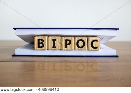 Bipoc Symbol. Abbreviation Bipoc, Black, Indigenous And People Of Color On Wooden Cubes. Beautiful W