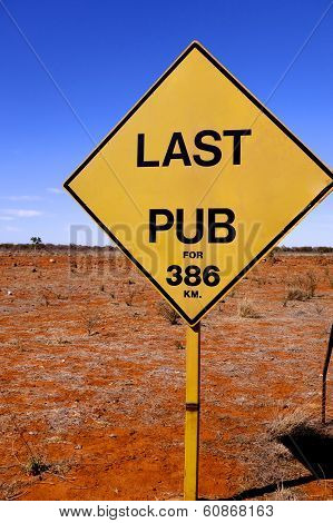 Last Pub Sign in Outback Australia