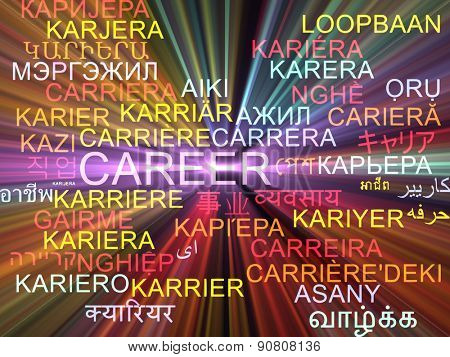 Background concept wordcloud multilanguage international many language illustration of career glowing light