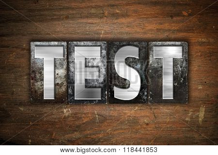Test Concept Metal Letterpress Type