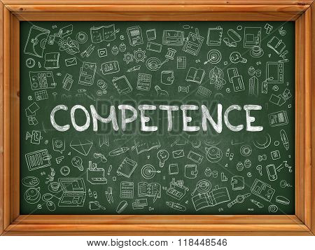 Green Chalkboard with Hand Drawn Competence.
