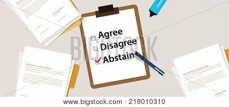Abstain Selecting an item in the survey. Items for voting agree, disagree, abstain on paper with check mark vector