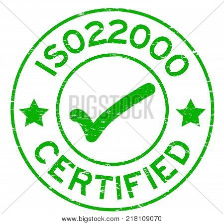 Grunge green ISO 22000 certified with mark icon round rubber seal stamp on white background