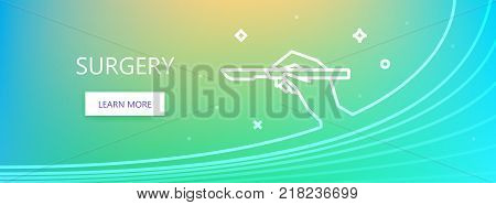 Blue colored medical related vector banner with Surgery word and hand with scalpel icon in outline style.