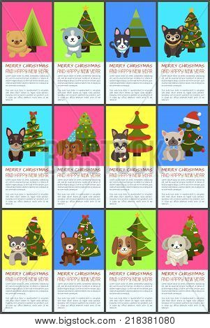 Merry Christmas and happy New Year pets and spruce set of colorful posters. Vector illustration with cute smiling dogs and decorated bright xmas trees