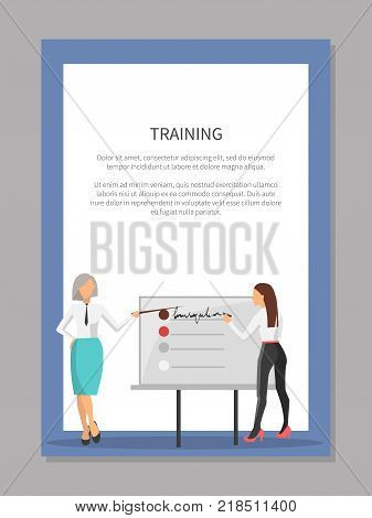 Training poster with two women, one of them pointing on whiteboar and other is writing list on it, on vector illustration isolated on white in frame