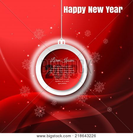 Vector poster to Haappy New Year with hanging Christmas ball with text and shadow on the red gradient ackground with snowflakes and waves.