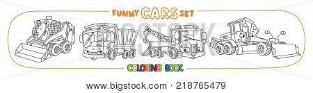 Grader, tow truck, snowthrower, and dump truck. Small funny vector cute cars with eyes and mouth. Coloring book set for kids. Children vector illustration. Construction and municipal machinery.