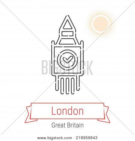 London, Great Britain Vector Line Icon with Red Ribbon Isolated on White. London Landmark - Emblem - Print - Label - Symbol. Big Ben Tower Pictogram. World Cities Collection.