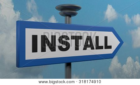 Install Blue Street Arrow Sign - 3d Rendering Illustration