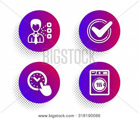 Time Management, Third Party And Confirmed Icons Simple Set. Halftone Dots Button. Dryer Machine Sig