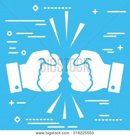 Concept Of Fierce Competition. Flat Lay White Art Two Hands Clenched Into Fists Collide On Blue Back