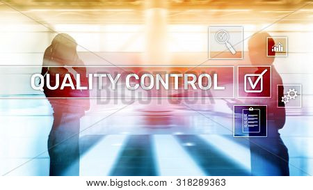 Quality Control And Assurance. Standardisation. Guarantee. Standards. Business And Technology Concep