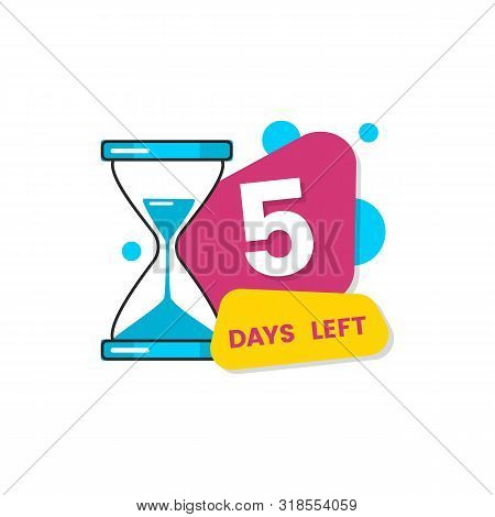 Flat Isolated 5 Days Left Sticker For Limited Offer Expiration Date