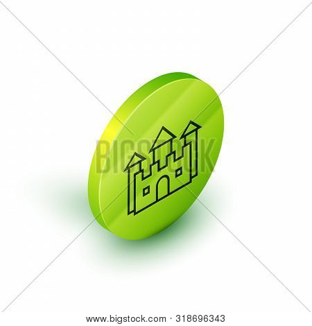 Isometric Line Castle Icon Isolated On White Background. Green Circle Button. Vector Illustration