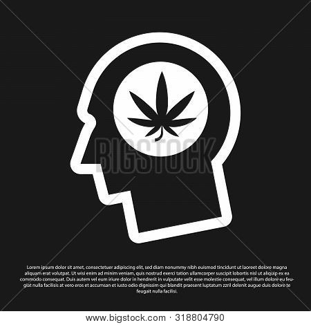 Black Silhouette Of Male Head In Profile With Marijuana Or Cannabis Leaf Icon Isolated On Black Back