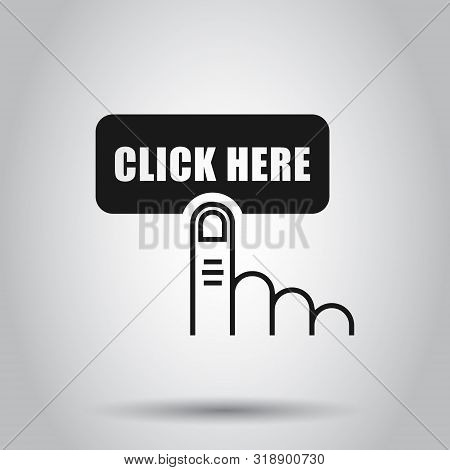 Click Here Icon In Flat Style. Finger Cursor Vector Illustration On Isolated Background. Click Butto