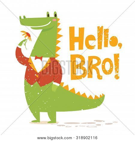 Cute Crocodile Vector Image With Lettering Gerat